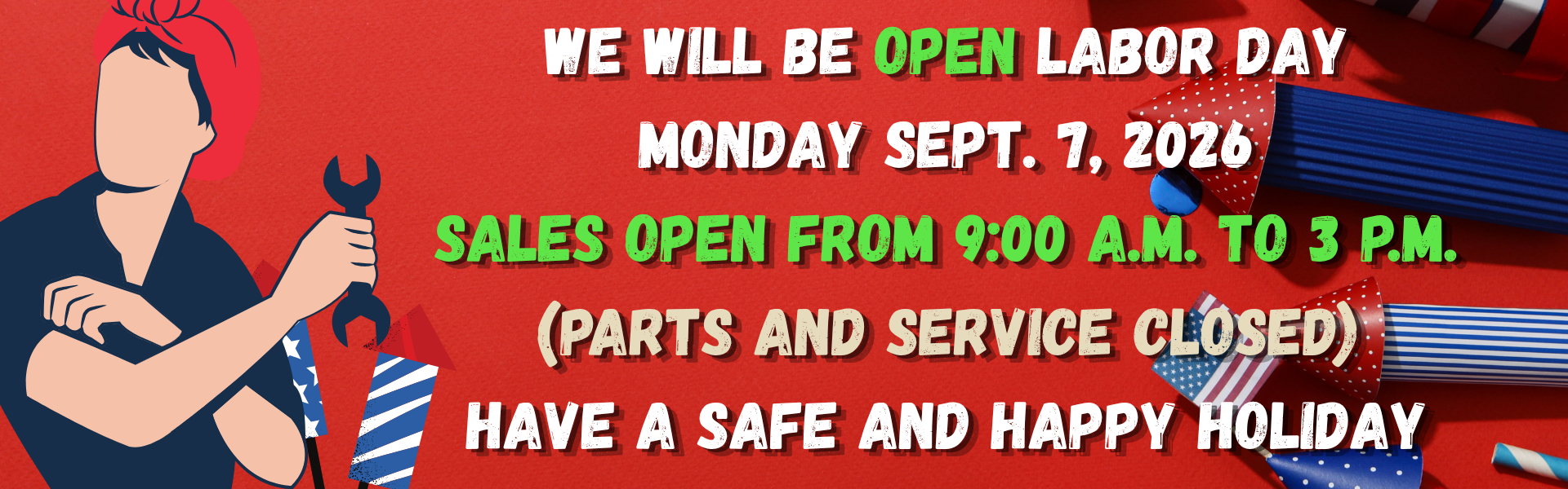 Open Labor day banner Sept. 2026